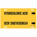 Pipe Mrkr Hydrchloric Acid 10in H 24in W