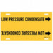 Pipe Markr Low Pressure Condensate 8in H