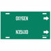 Pipe Marker Oxygen 8 in H 16 in W