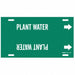Pipe Marker Plant Water 10 in H 24 in W