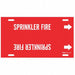 Pipe Marker Sprinkler Fire 8in H 16in W