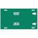 Pipe Marker Vent 10 in H 24 in W